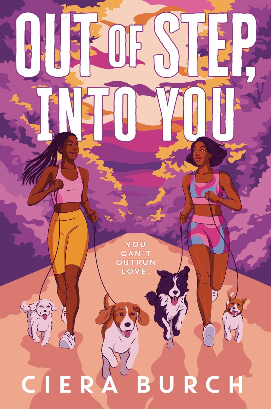 Out of Step, into You by Ciera Burch