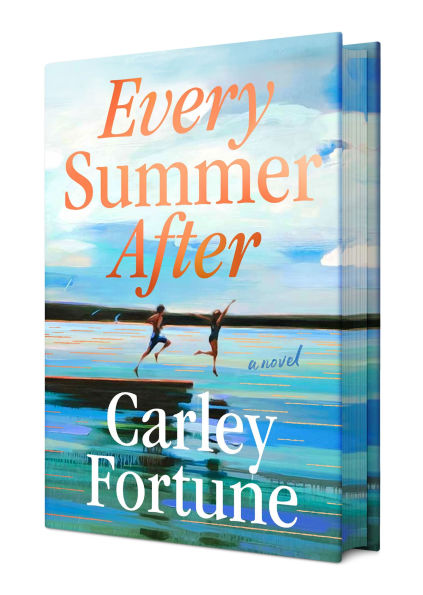 Every Summer After: Deluxe Edition by Carley Fortune