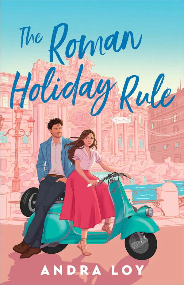 The Roman Holiday Rule by Andra Loy