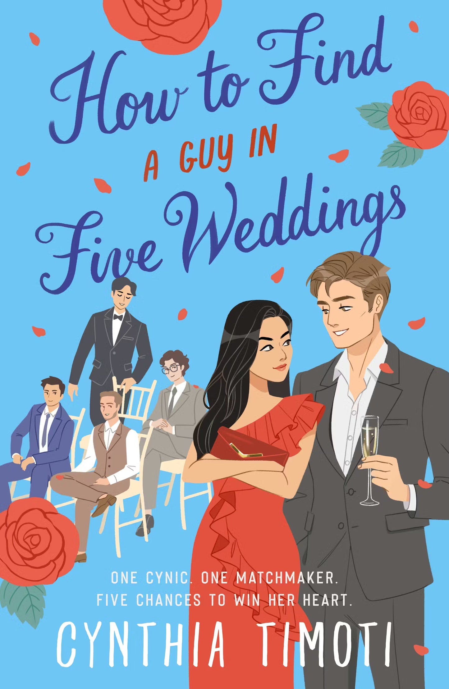 How to Find a Guy in Five Weddings by Cynthia Timoti (Pre-order Campaign)