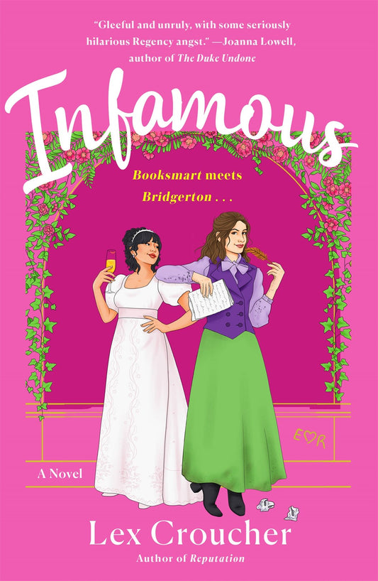 Infamous by  Lex Croucher