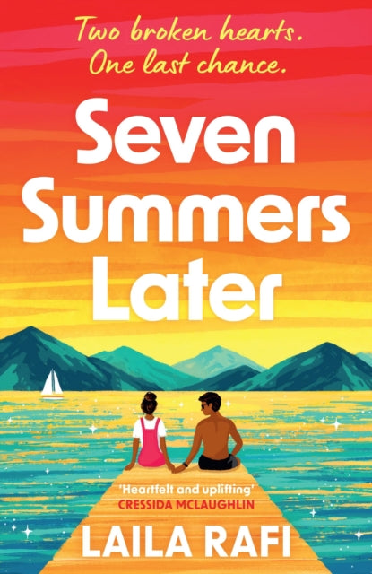Seven Summers Later by Laila Rafi (UK Edition)