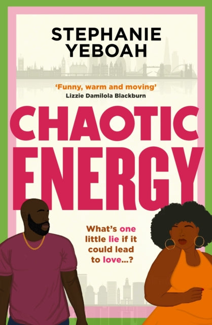 Chaotic Energy by Stephanie Yeboah (UK Edition)