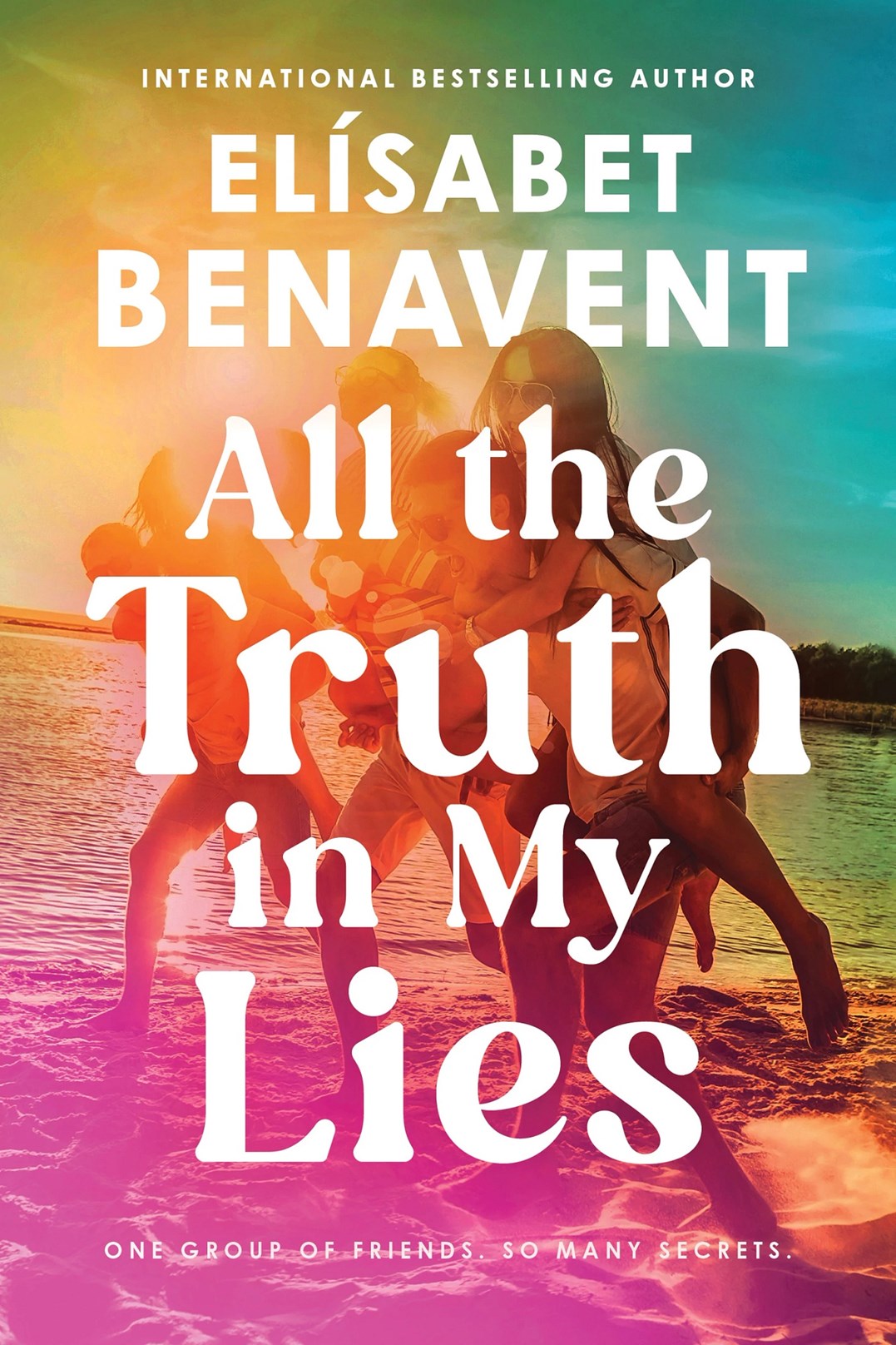 All the Truth in My Lies by Elísabet Benavent