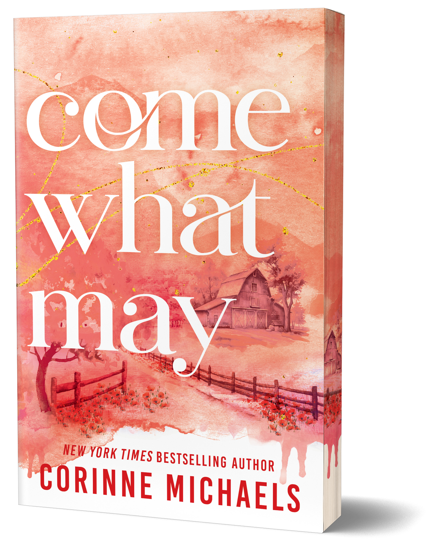 Come What May by Corinne Michaels (Deluxe Edition)