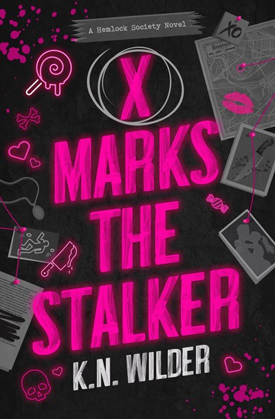X Marks the Stalker by  K.N. Wilder