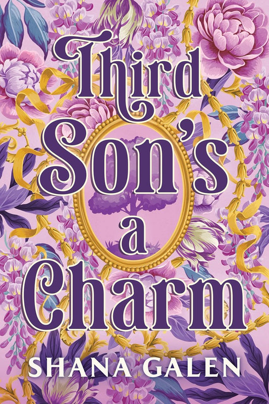Third Son's a Charm by Shana Galen