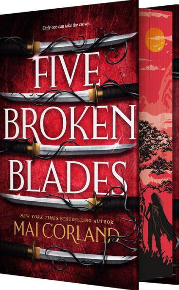Five Broken Blades (Deluxe Limited Edition) by Mai Corland