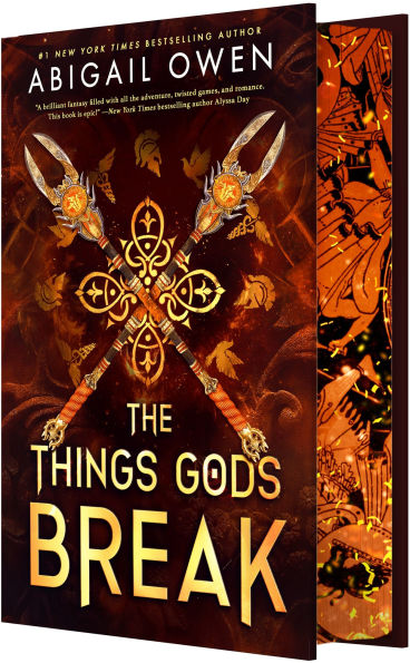The Things Gods Break by Abigail Owen