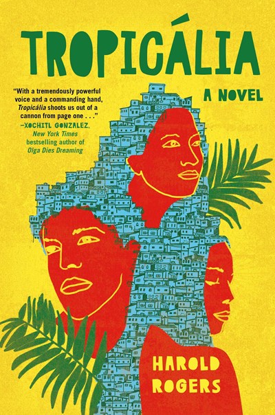 Tropicalia by Harold Rogers