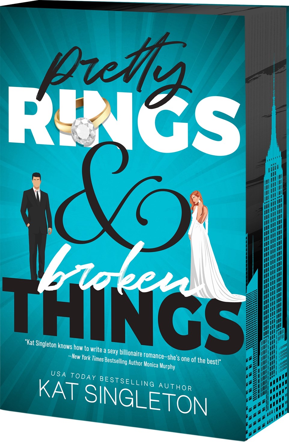 Pretty Rings and Broken Things (Black Tie Billionaires, #2) by Kat Singleton