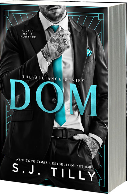 Dom by S.J. Tilly
