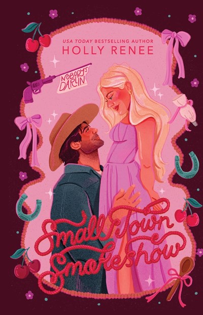 Small Town Smokeshow (The Calloway Ranch #2) by Holly Renee