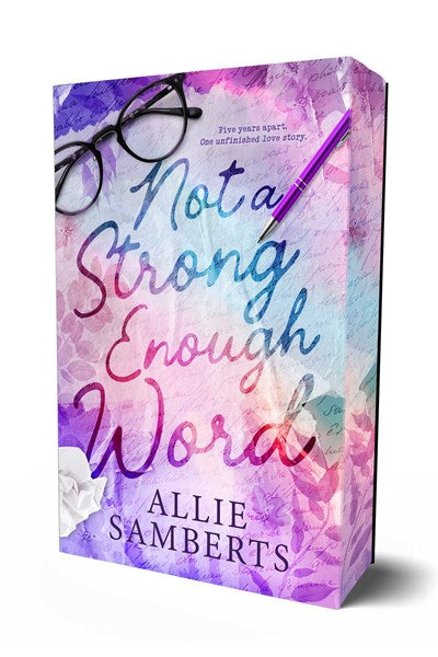 Not a Strong Enough Word by Allie Samberts (Pre-order Campaign)