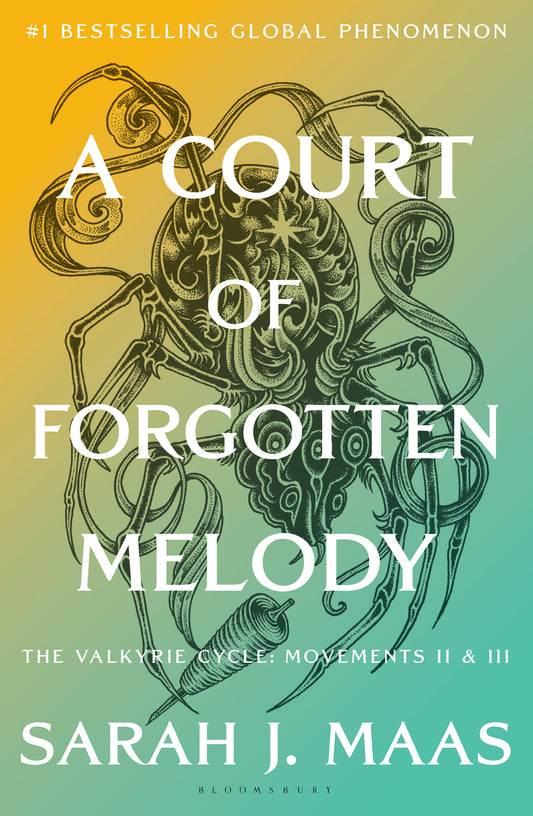 A Court of Forgotten Melody by Sarah J. Maas (ACOTAR #7)
