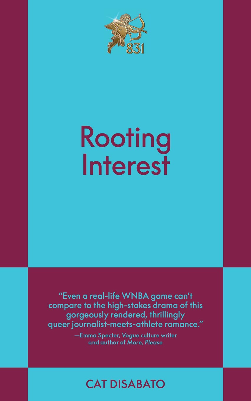 Rooting Interest by Cat Disabato