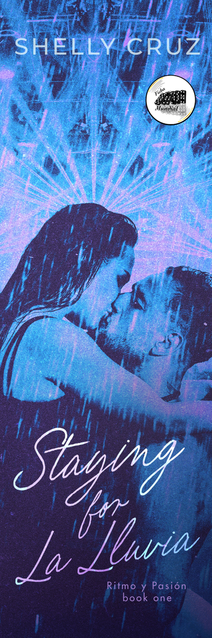 Staying for La Lluvia by Shelly Cruz (Pre order Campaign)