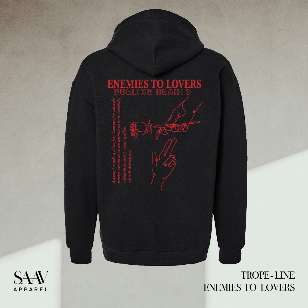 Enemies to Lovers Hoodie by SAAV Apparel