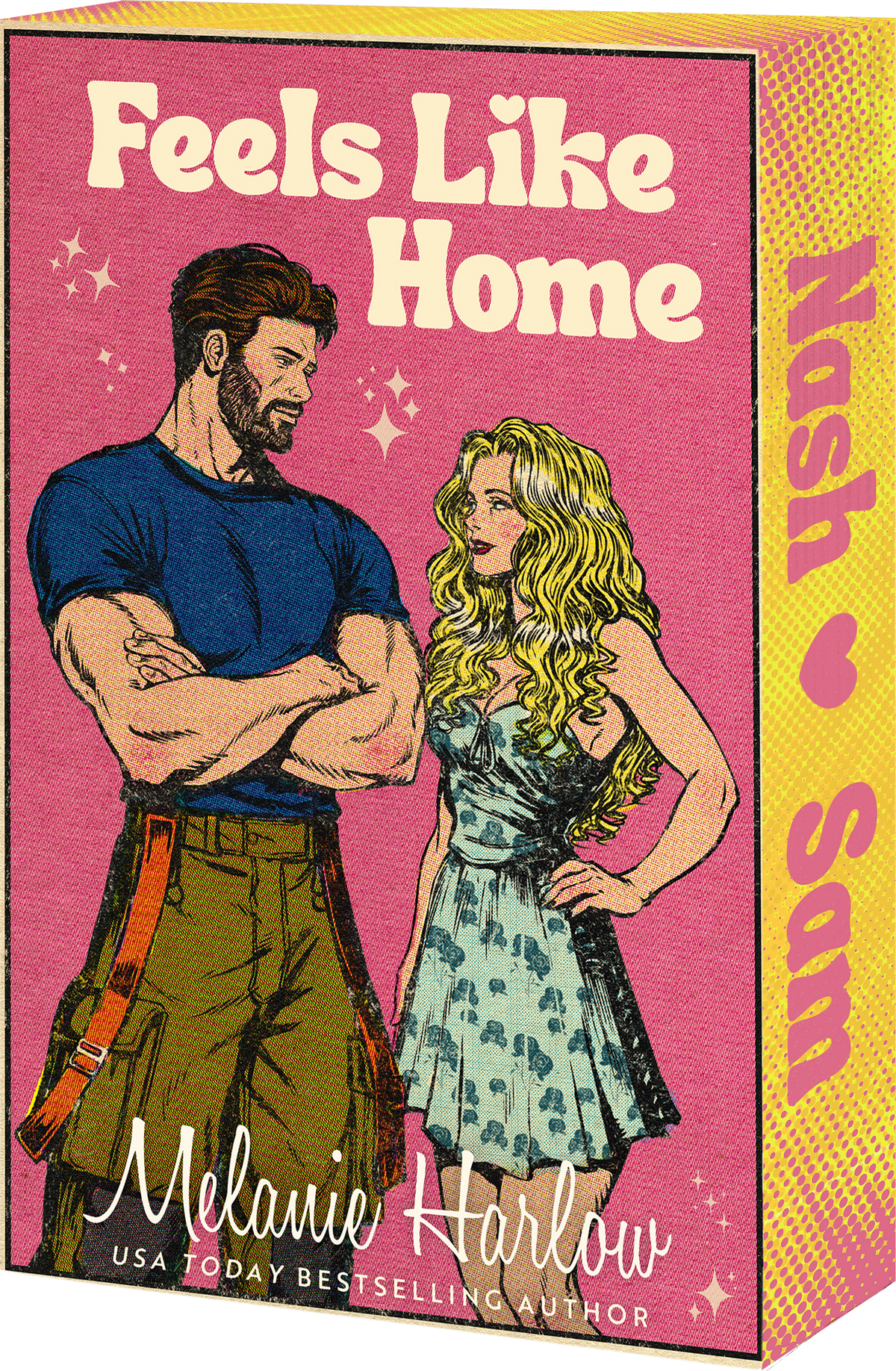 Feels Like Home by Melanie Harlow (Pre-Order Campaign)