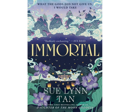 Immortal by Sue Lynn Tan