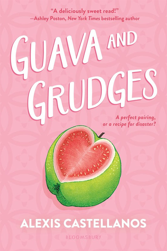 Guava and Grudges by Alexis Castellanos