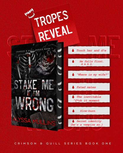 Stake Me if I'm Wrong by Alyssa Mullins (Pre-Order Campaign)