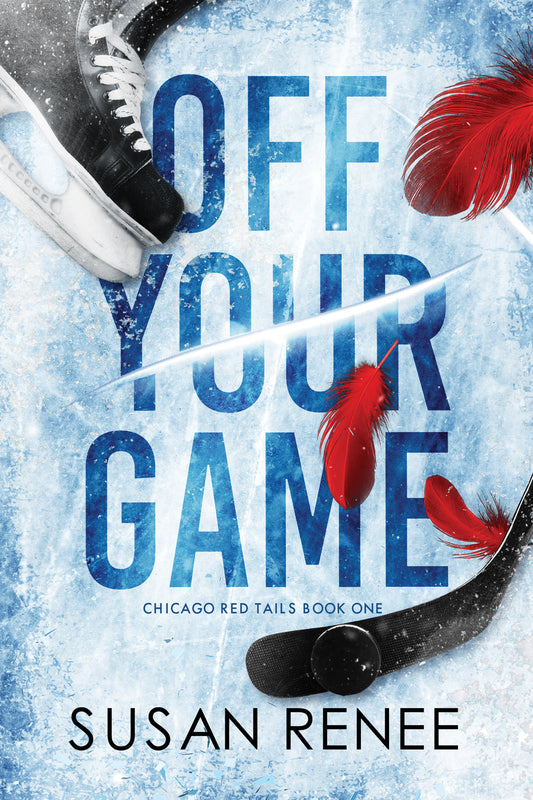 Off Your Game by Susan Renee (Pre-Order)