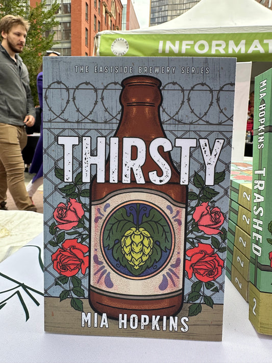 Thirsty by Mia Hopkins Special Edition