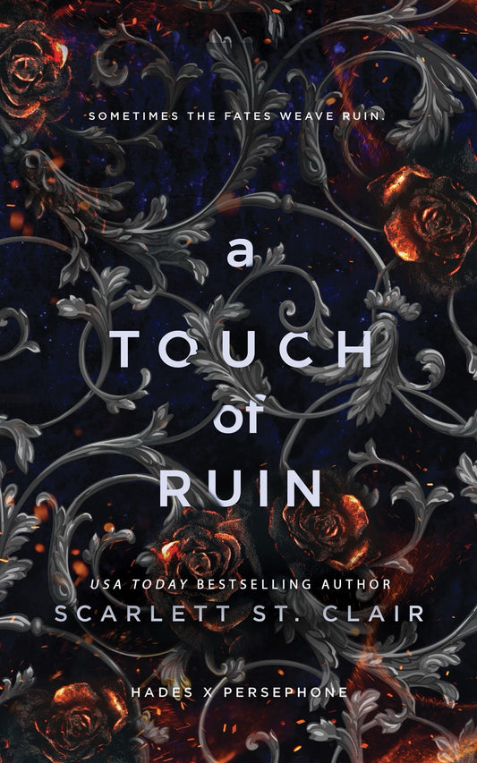 A Touch of Ruin by Scarlett St. Clair