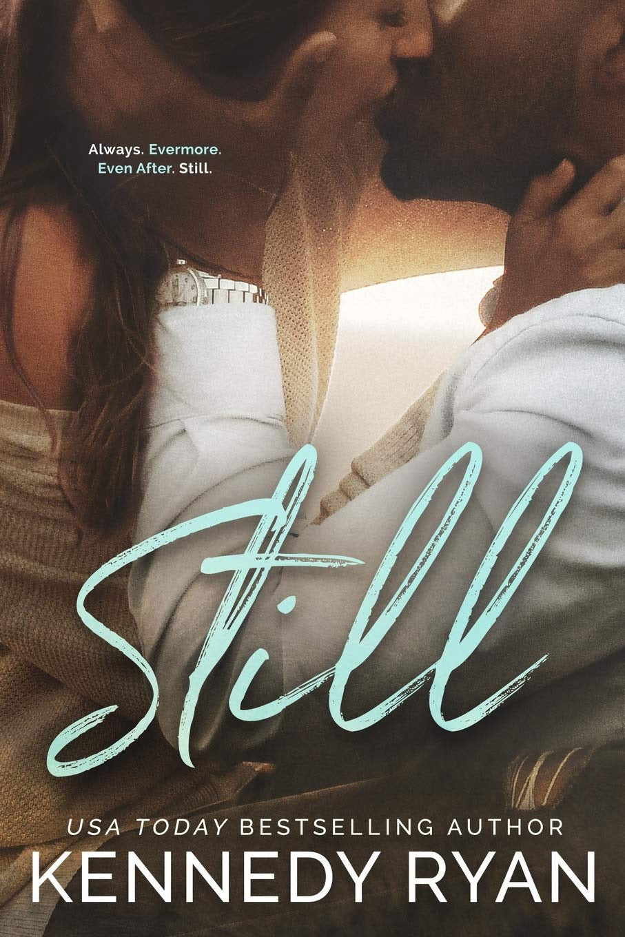 Still by Kennedy Ryan