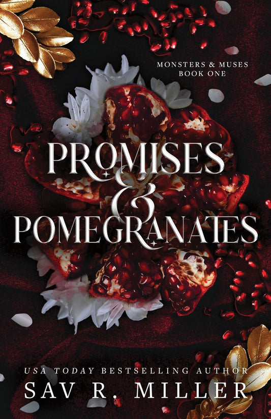 Promises & Pomegranates by Sav R. Miller