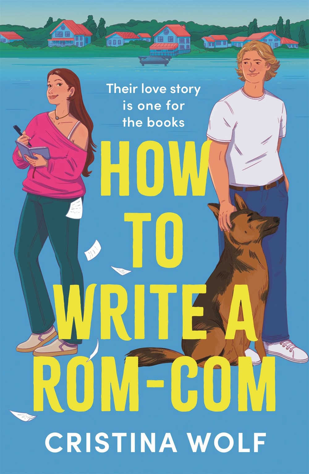 How to Write a Rom-Com by Cristina Wolf