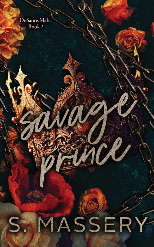 Savage Prince by S. Massery