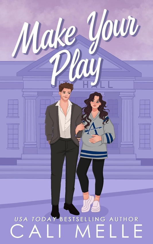 Make Your Play by Cali Melle