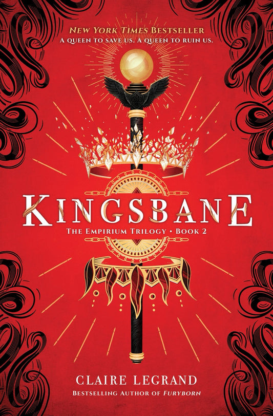 Kingsbane (The Empirium Trilogy #2) by Claire Legrand