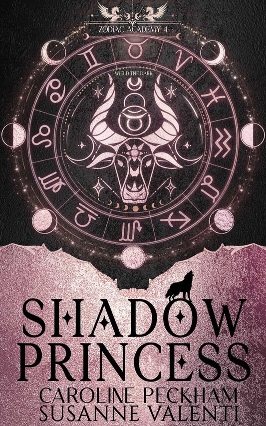 Zodiac Academy 4: Shadow Princess by Caroline Peckham and Susanne Valenti