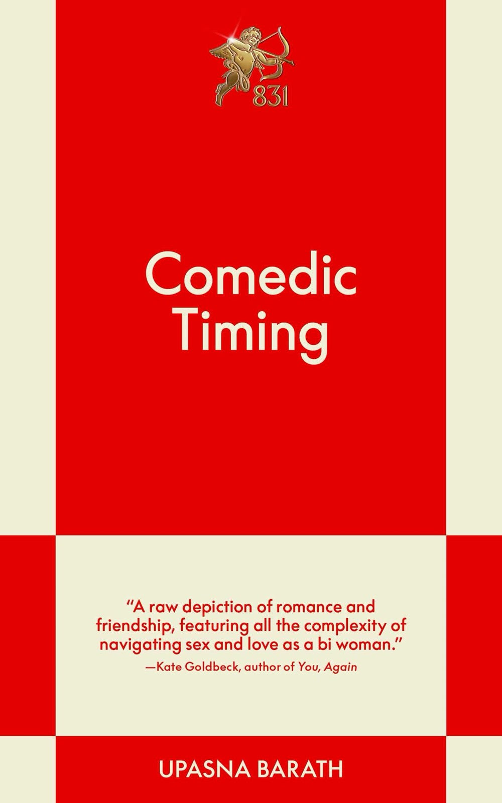 Comedic Timing by Upasna Barath