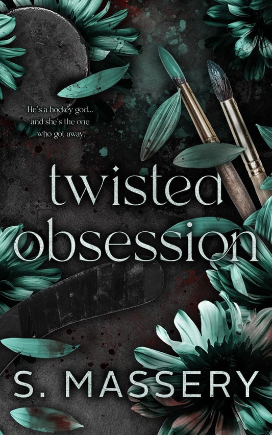 Twisted Obsession by S. Massery