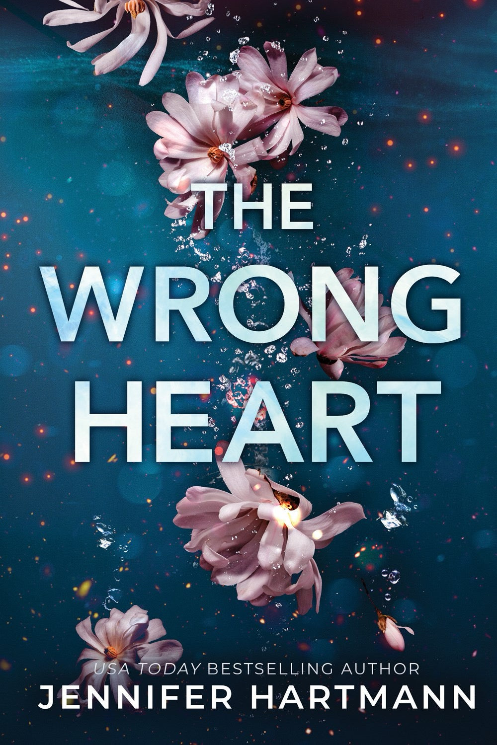 The Wrong Heart by Jennifer Hartmann