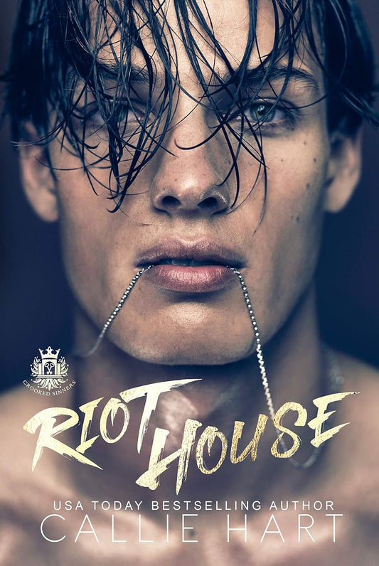 Riot House by Callie Hart