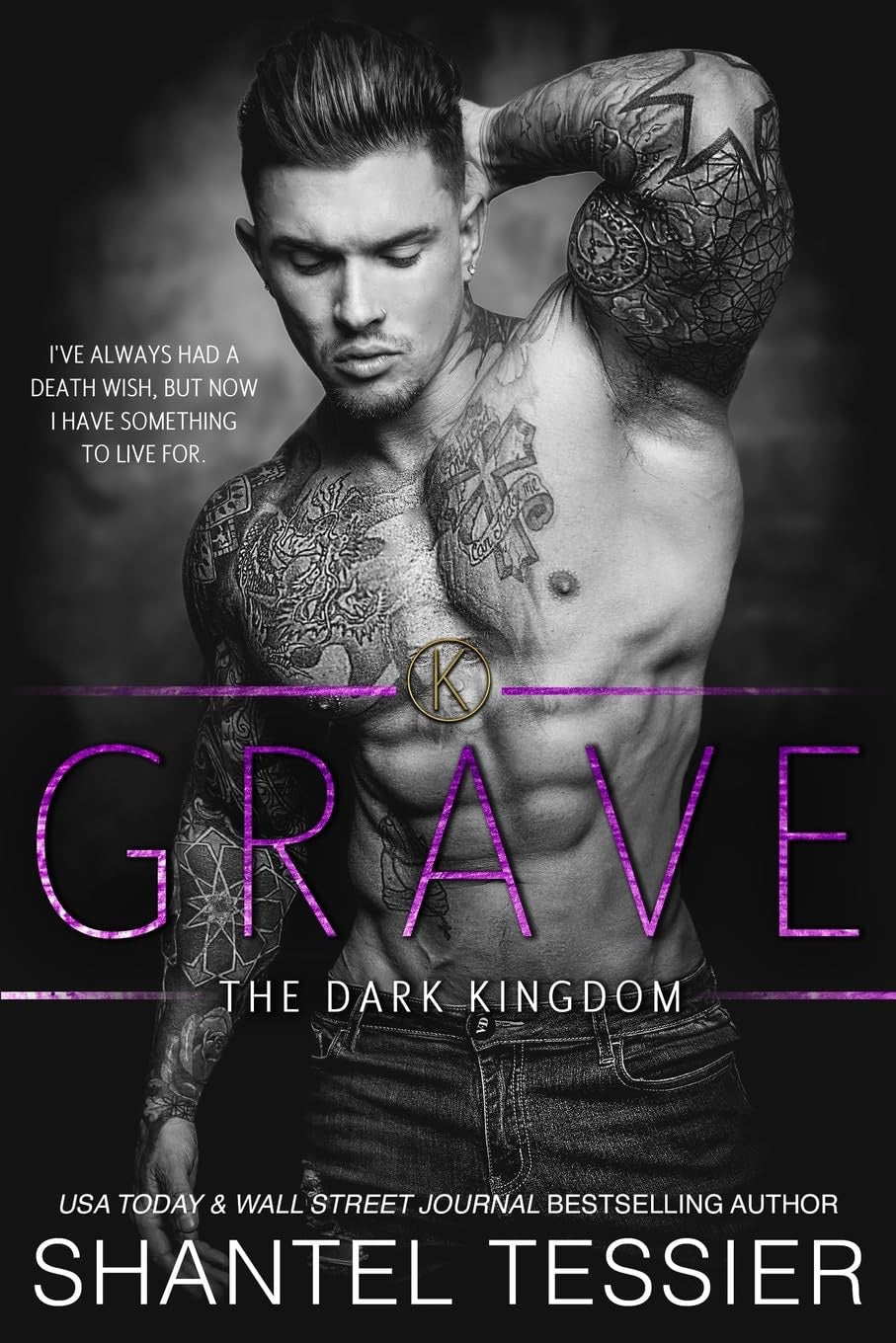 Grave (Dark Kingdom Series #3) by Shantel Tessier