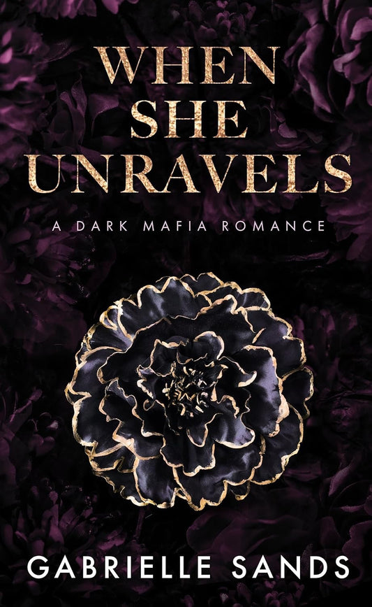 When She Unravels (The Fallen #1) by Gabrielle Sands