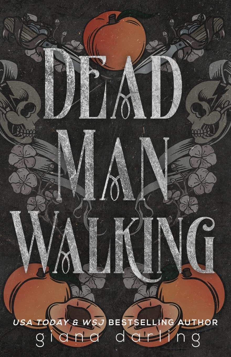 Dead Man Walking by Giana Darling