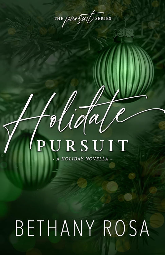 Holiday Pursuit by Bethany Rosa (LoveLit Cruise Pre-Order)