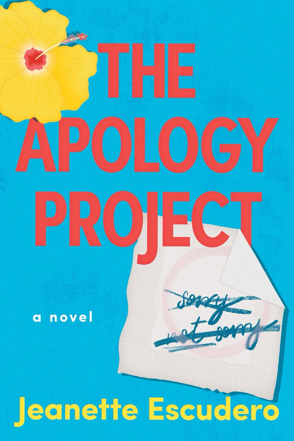 The Apology Project by Jeanette Escudero (signed)