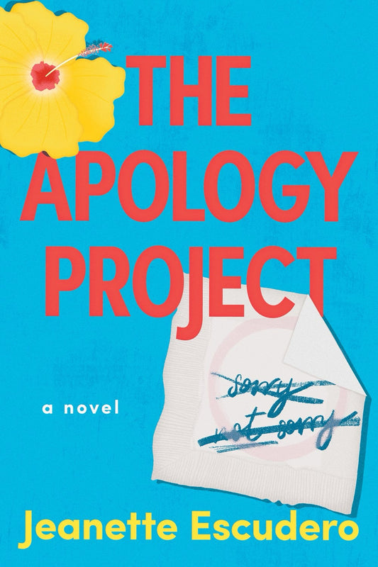 The Apology Project by Jeanette Escudero (signed)