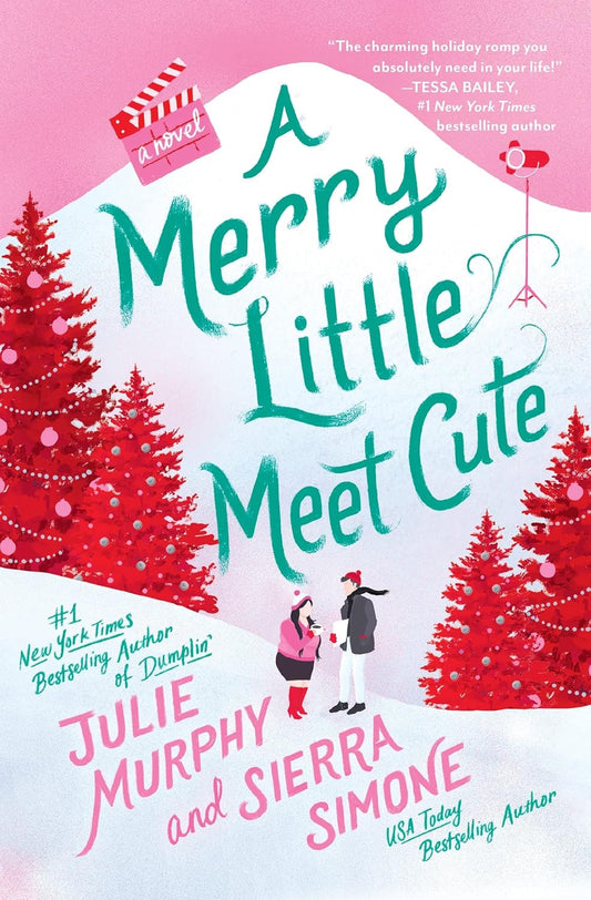 A Merry Little Meet Cute by Julie Murphy and Sierra Simone