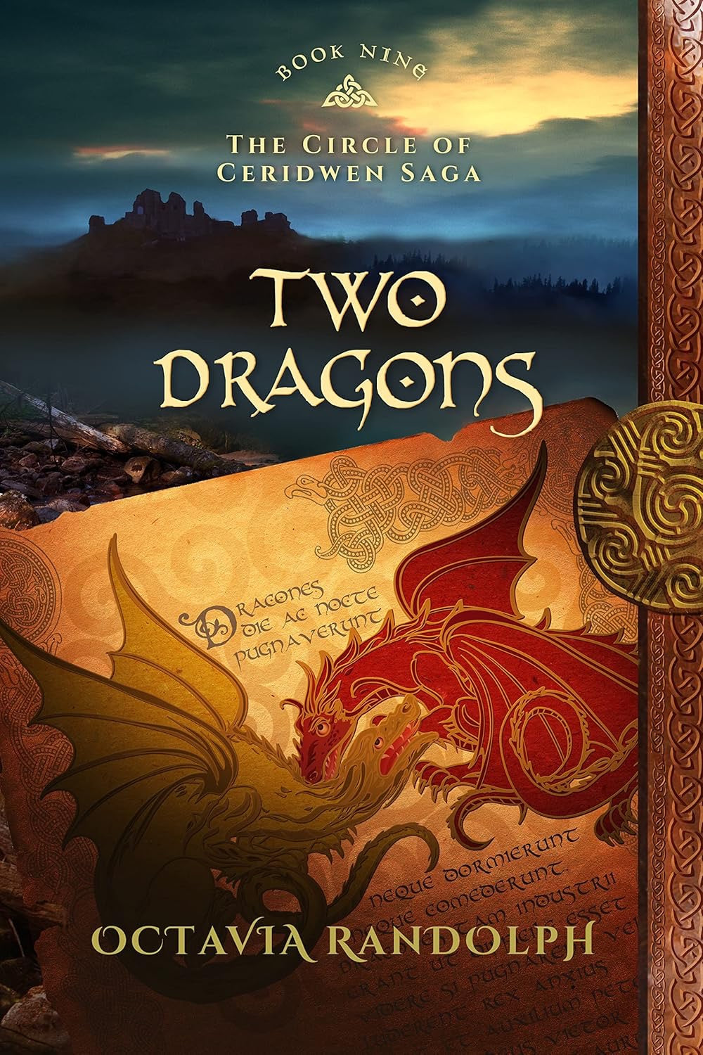 Two Dragons (The Circle of Ceridwen Saga #9) by Octavia Randolph