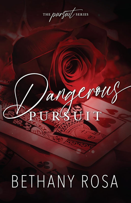 Dangerous Pursuit by Bethany Rosa (LoveLit Cruise Pre-Order)