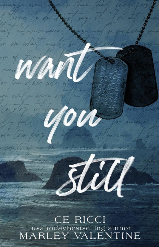 Want You Still (Alternative Cover) by CE Ricci and Marley Valentine